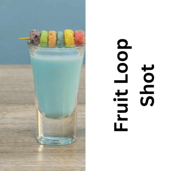 Fruit Loop Shot Recipe